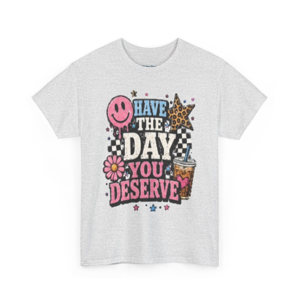 Have the Day You Deserve Graphic Tee — Retro Smile, Leopard Star & Floral Positive Message