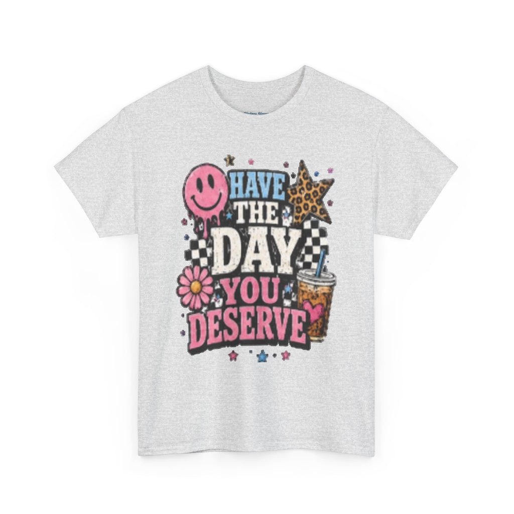 Have the Day You Deserve Graphic Tee — Retro Smile, Leopard Star & Floral Positive Message