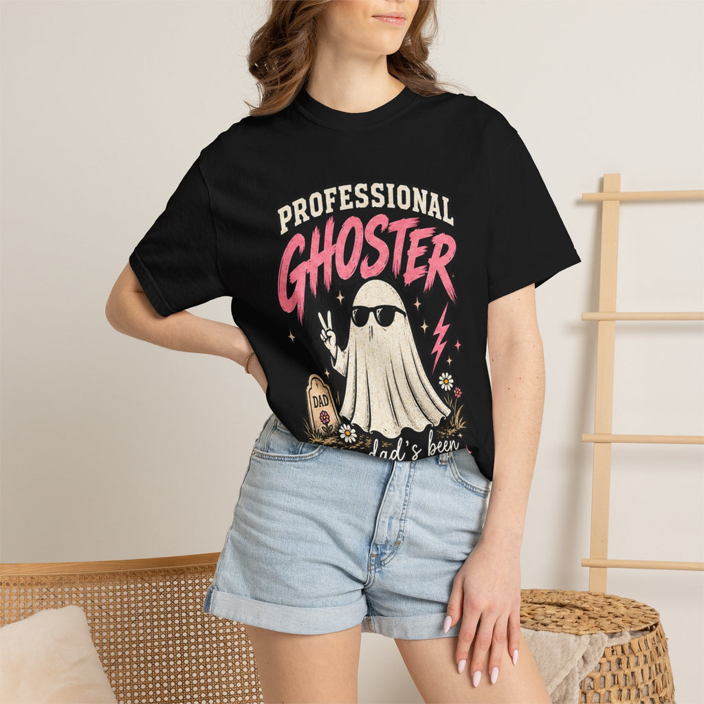Professional Gh0ster T-Shirt — "Professional Ghoster: my dad's been doing it for years" Graphic Tee