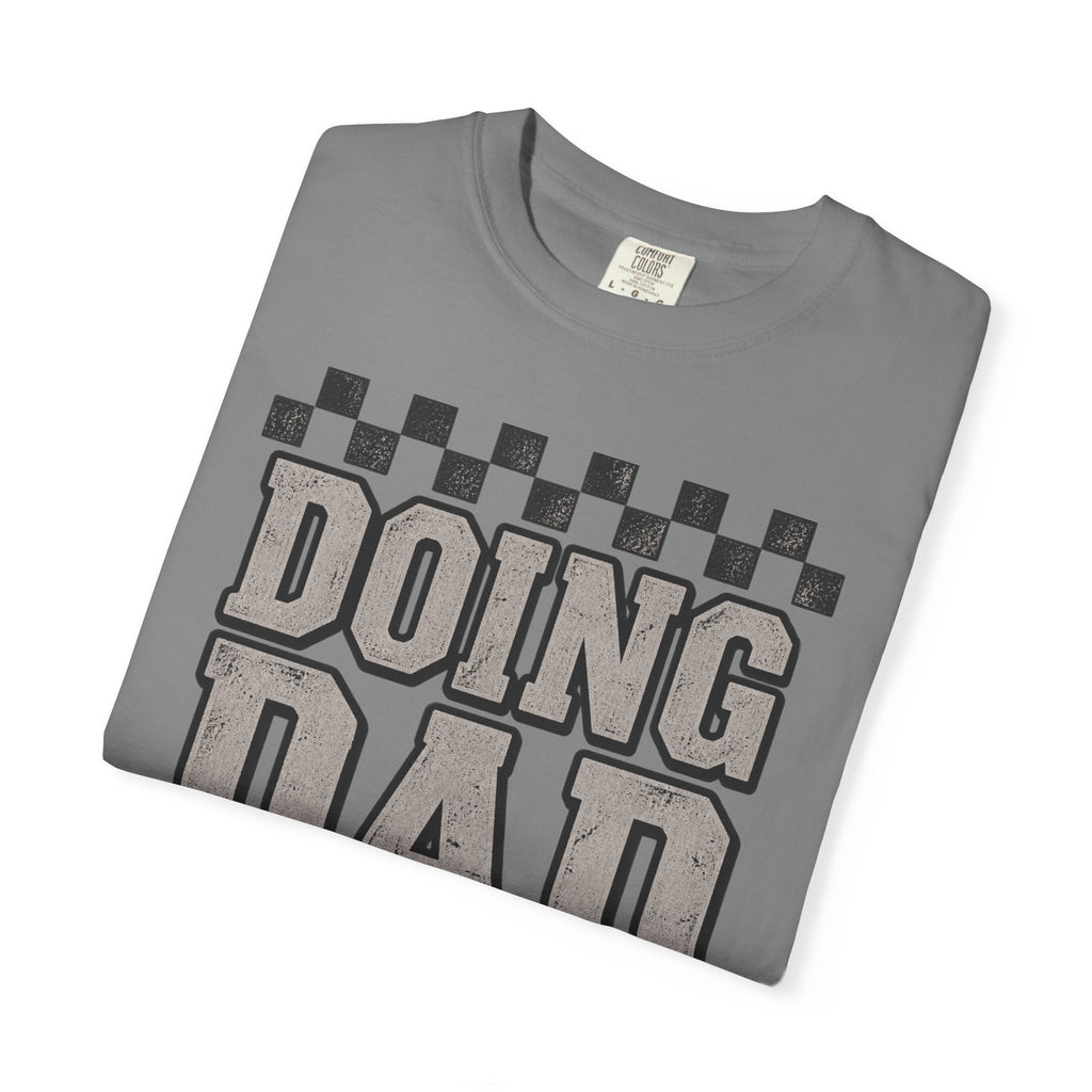 Doing Dad Shit T-Shirt — Funny Retro Dad Life Graphic Tee | Father’s Day Gift