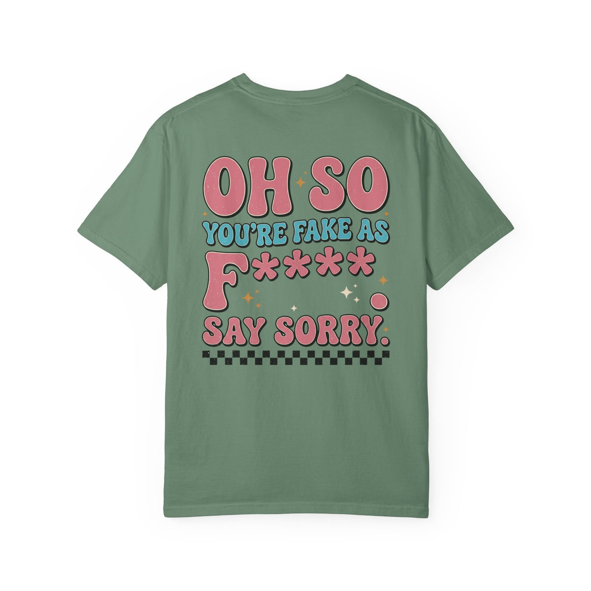 Be Kind Smiley T-Shirt — Retro 'Oh So You're Fake As F*' Graphic Tee